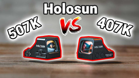 Holosun 407K vs Holosun 507K: Comparison & Features