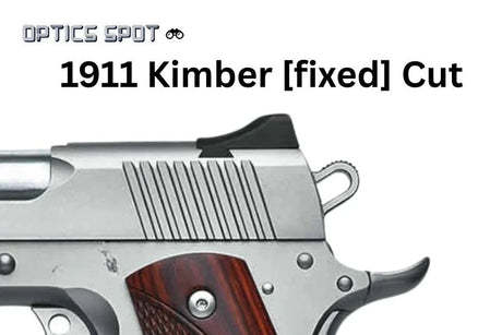 1911 [Kimber Fixed Cut] rödpunktsmontage | type S [RMSc DPP K-series footprint]